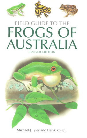 Field Guide to the Frogs of Australia 1