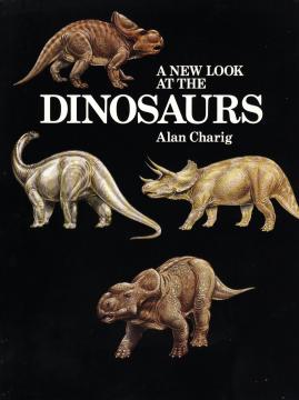 A New Look at the Dinosaurs 1