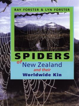 Spiders of New Zealand and their Wordwide Kin 1