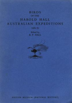 Birds of the Harold Hall Australian Expeditions 1962-70 1