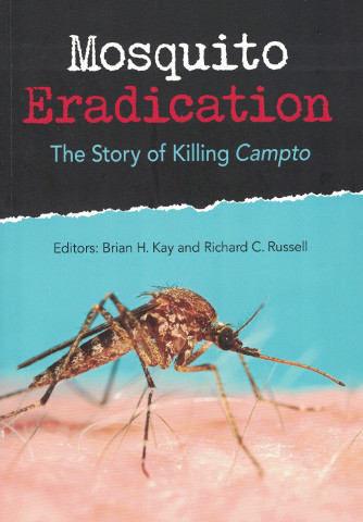 Mosquito Eradication - The Story of Killing Campto 1