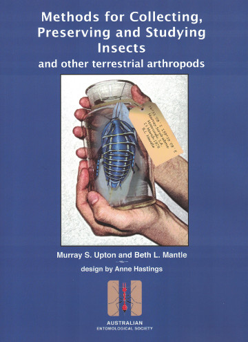 Methods for collecting, preserving & studying insects and allied forms 1