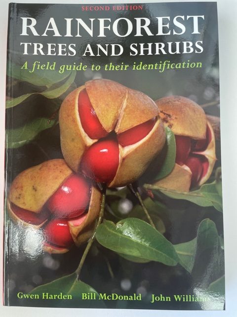 Rainforest Trees and Shrubs: A field guide to their identification, 2nd edition 1