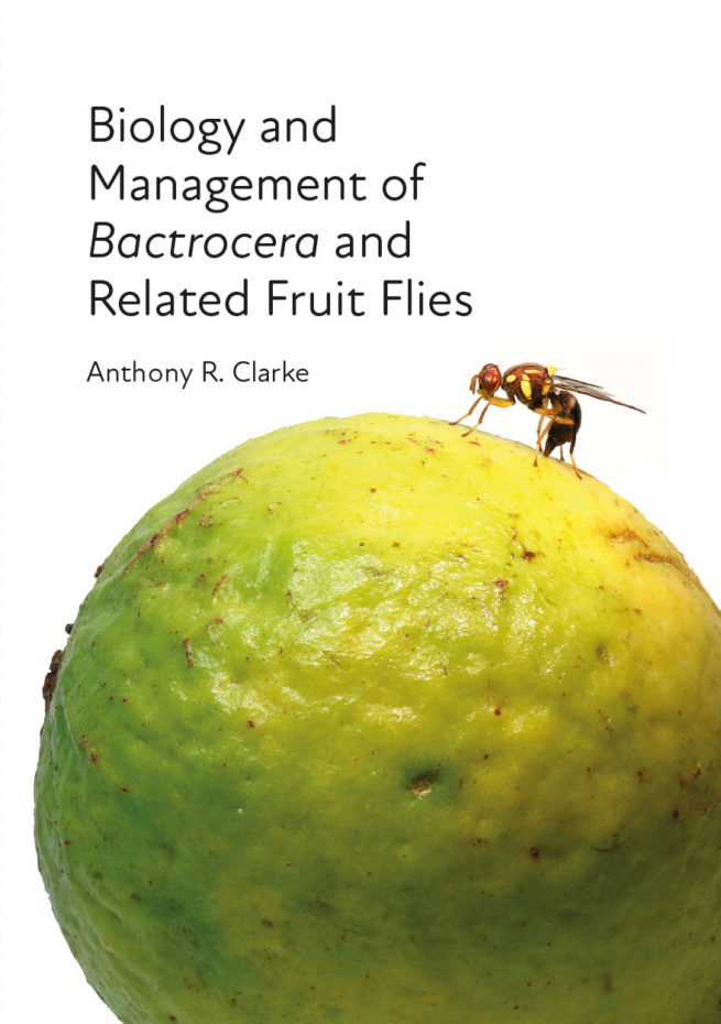 Biology and Management of Bactrocera and Related Fruit Flies 1