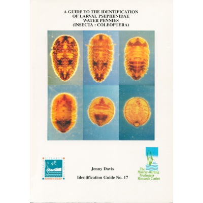 A Guide to the Identification of Larval Psephenidae Water Pennies 1