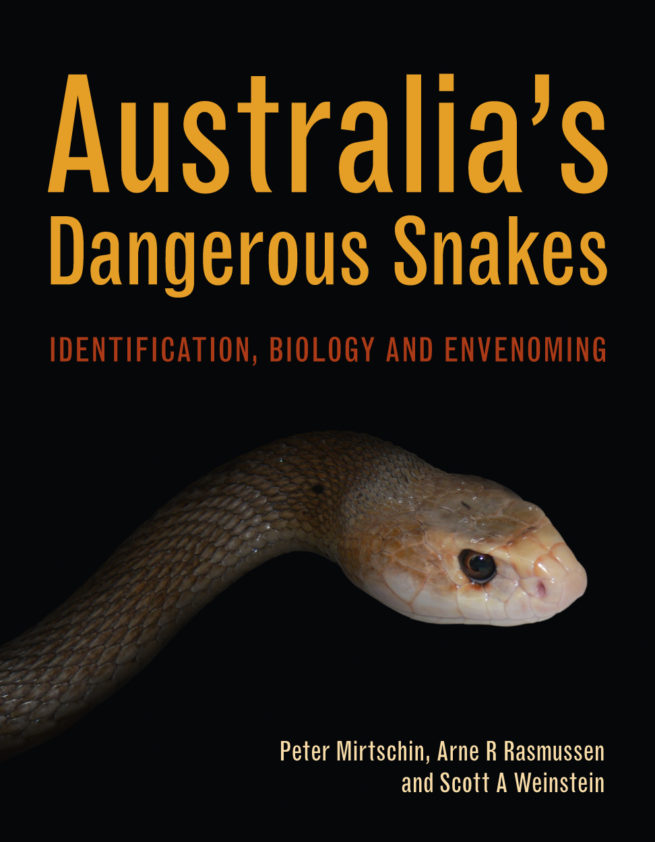 Australia's Dangerous Snakes: Identification, Biology and Envenoming 1